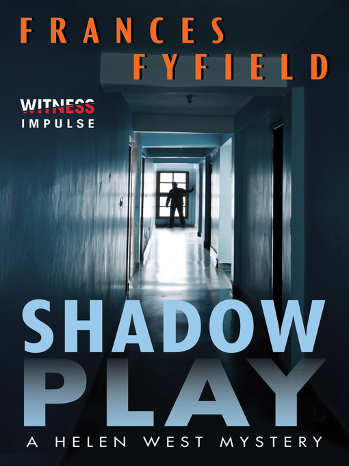 Title details for Shadow Play by Frances Fyfield - Available